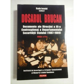 DOSARUL BRUCAN - RADU IOANID